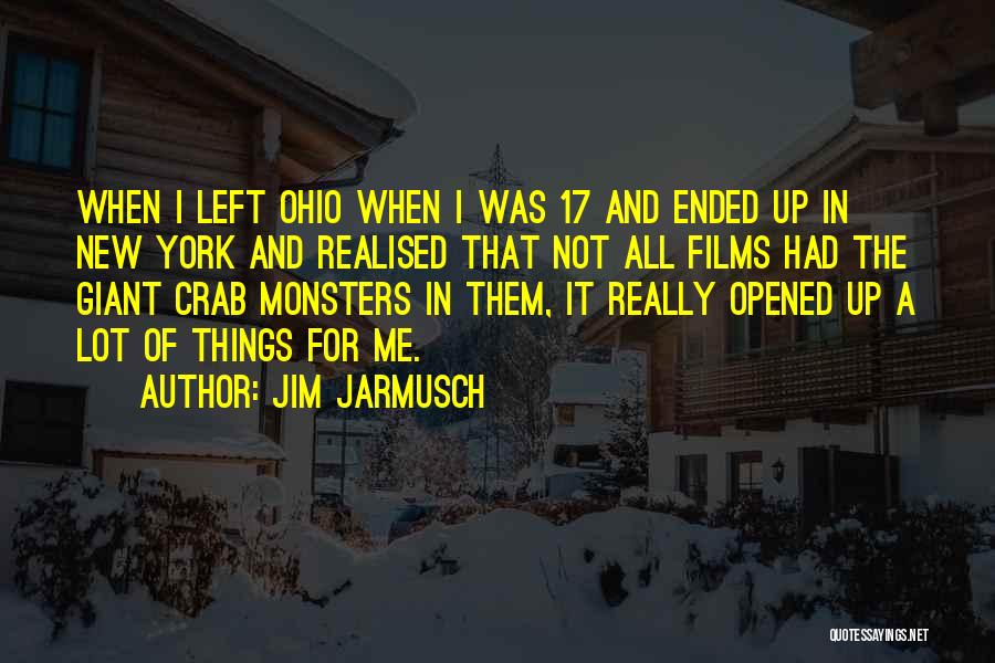 Jim Jarmusch Quotes 1317074