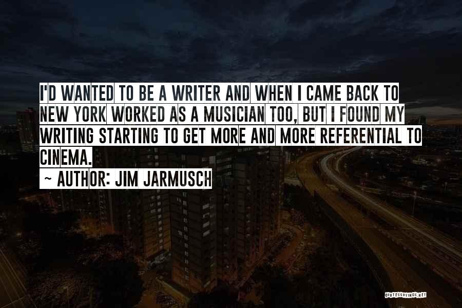 Jim Jarmusch Quotes 714095