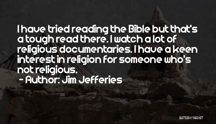 Jim Jefferies Quotes 1977870