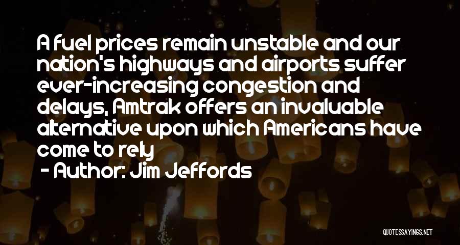 Jim Jeffords Quotes 1006593