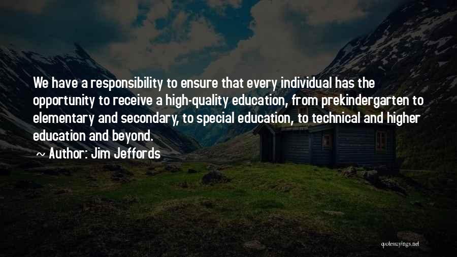 Jim Jeffords Quotes 468643