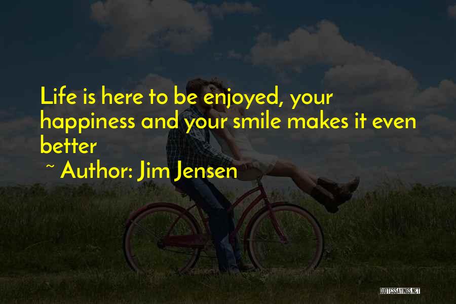 Jim Jensen Quotes 2123068