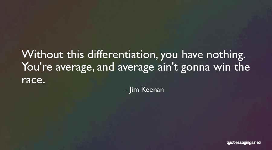 Jim Keenan Quotes 1130801