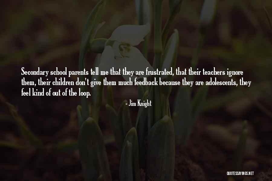 Jim Knight Quotes 1506854 Jim Knight Quotes 1506854