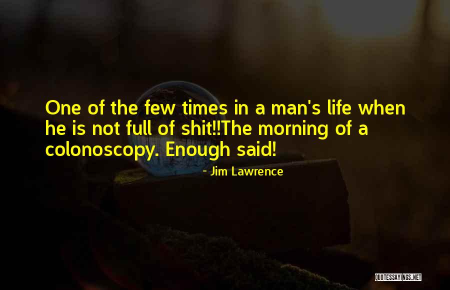 Jim Lawrence Quotes 924632