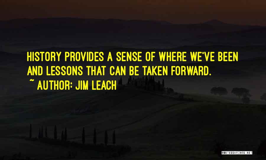 Jim Leach Quotes 636951