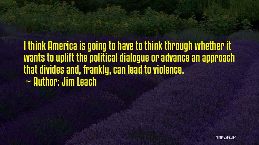 Jim Leach Quotes 688977