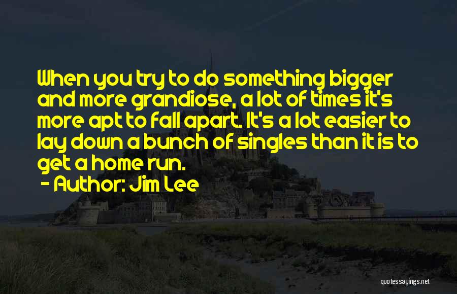 Jim Lee Quotes 1363355