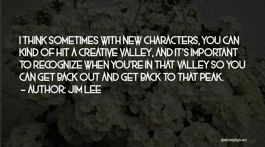 Jim Lee Quotes 1437876