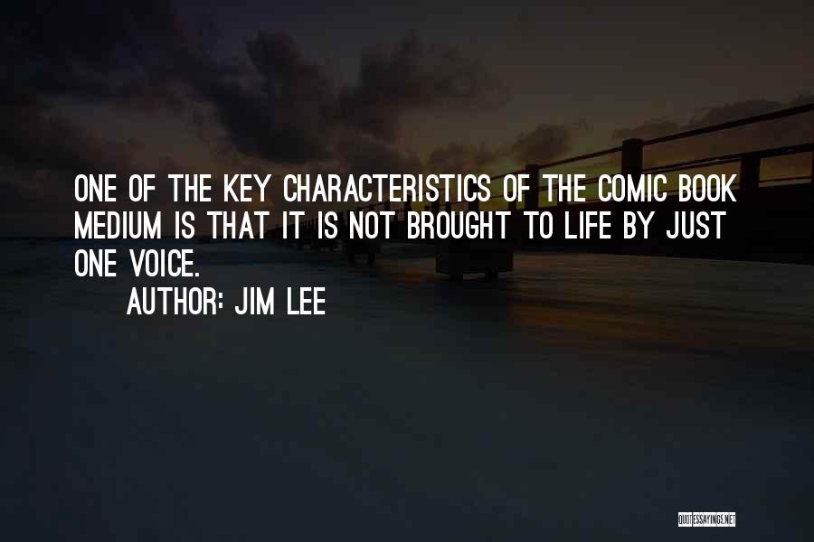 Jim Lee Quotes 1443240