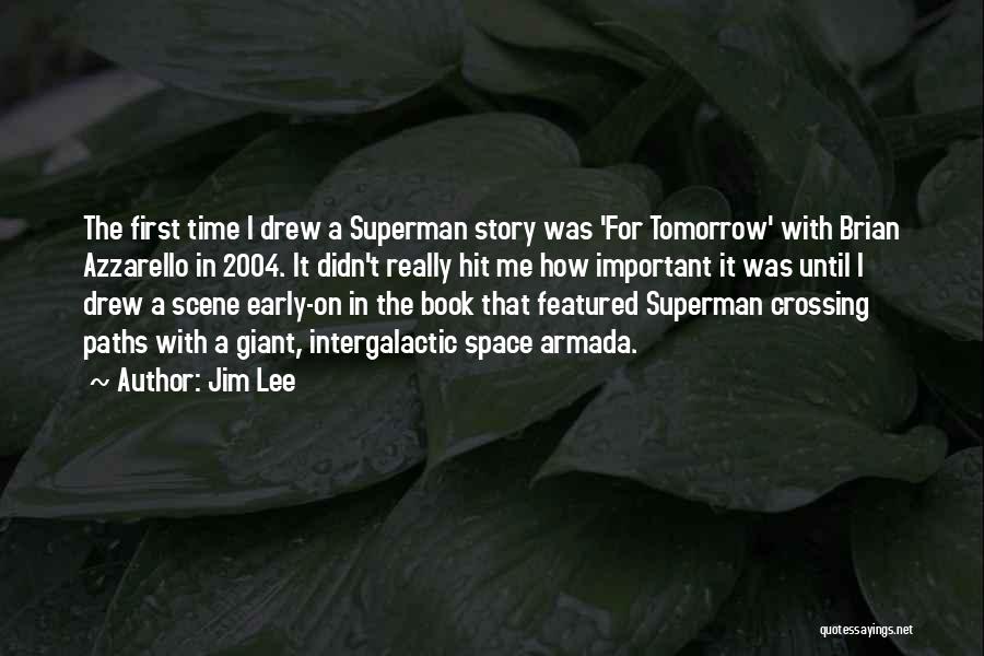 Jim Lee Quotes 1973498