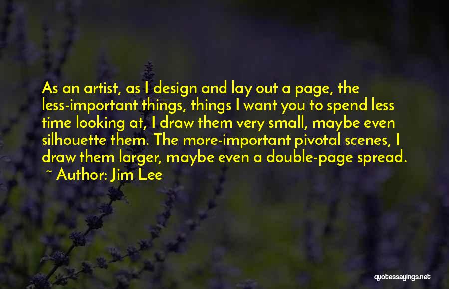 Jim Lee Quotes 854625