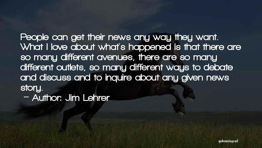 Jim Lehrer Quotes 757464