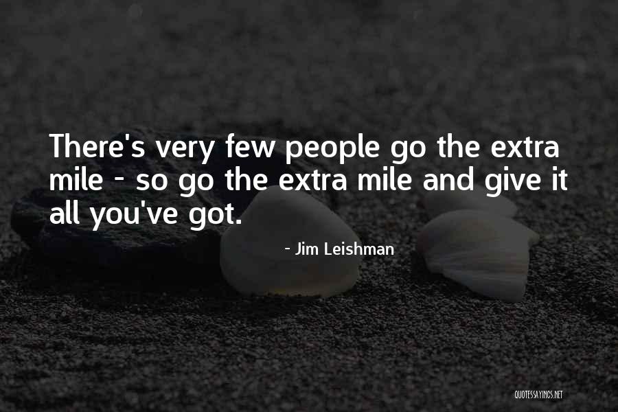 Jim Leishman Quotes 1285757