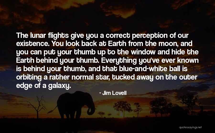 Jim Lovell Quotes 1576662 Jim Lovell Quotes 1576662