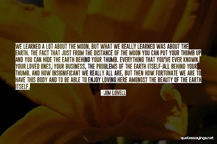 Jim Lovell Quotes 2154494 Jim Lovell Quotes 2154494