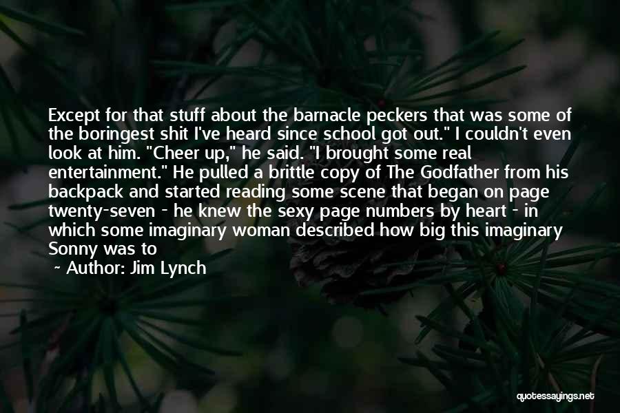 Jim Lynch Quotes 976077