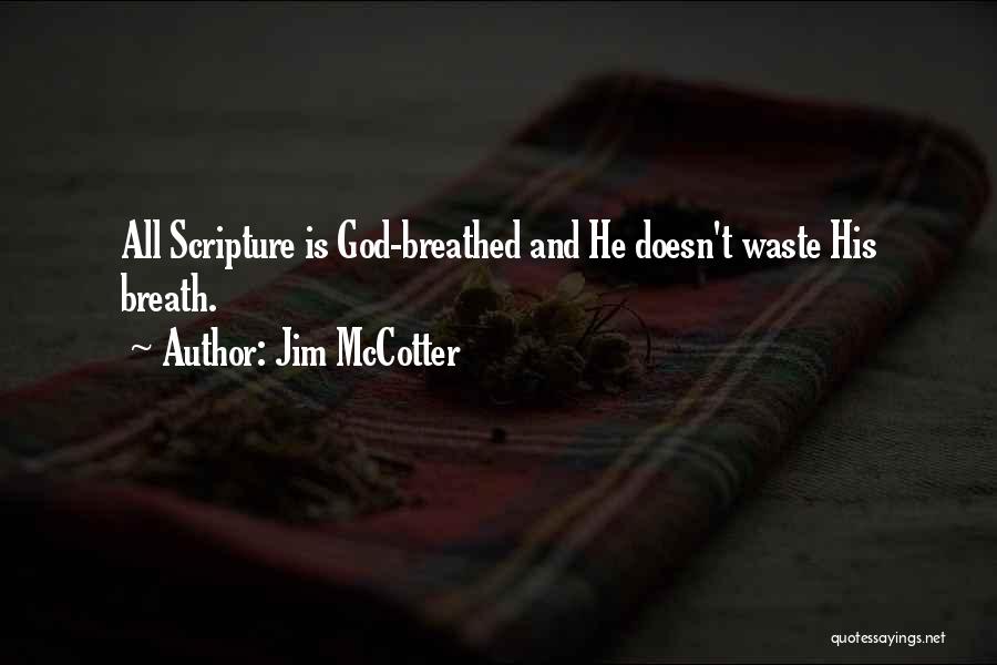 Jim McCotter Quotes 1352195