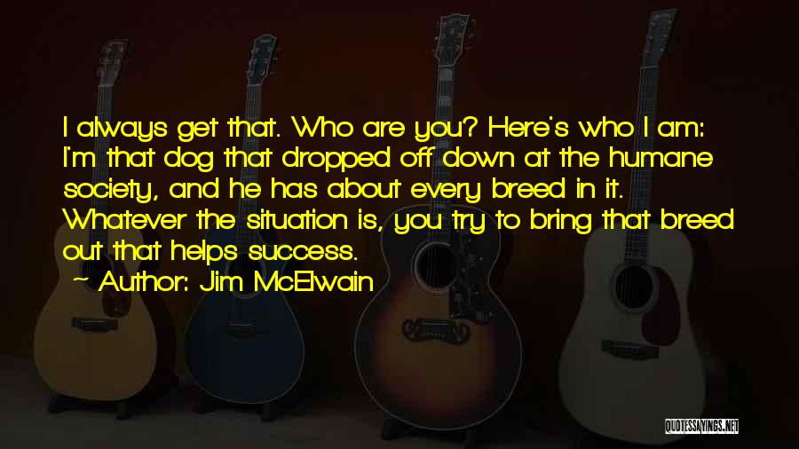 Jim McElwain Quotes 326998