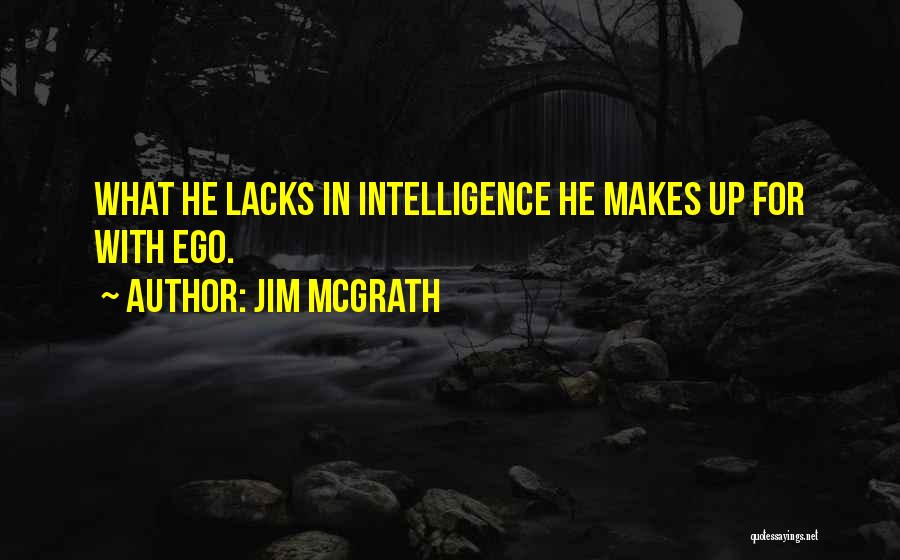 Jim McGrath Quotes 347823