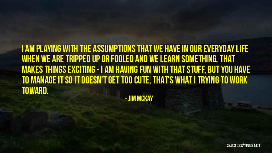 Jim McKay Quotes 165640