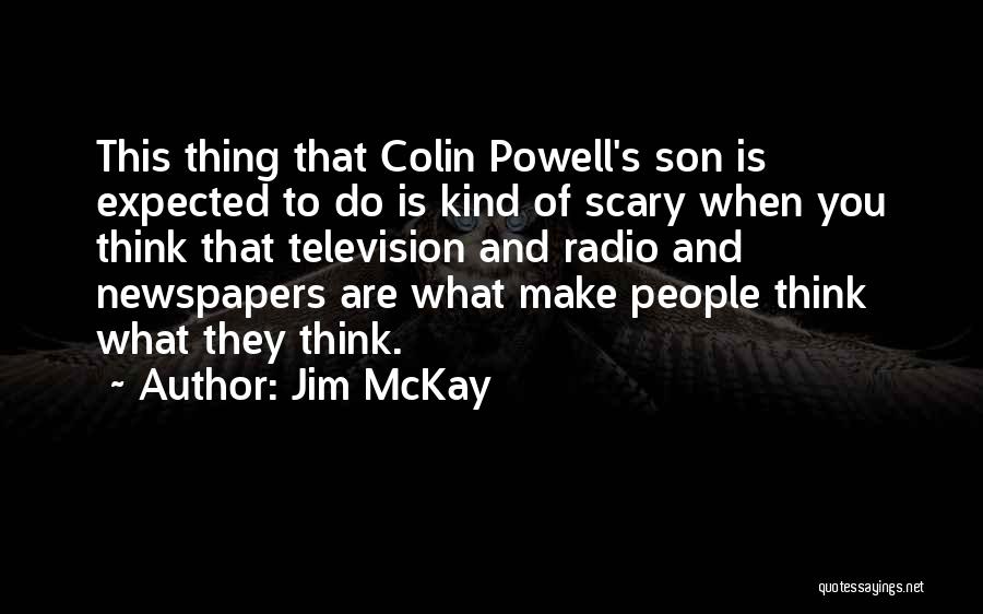Jim McKay Quotes 2210741