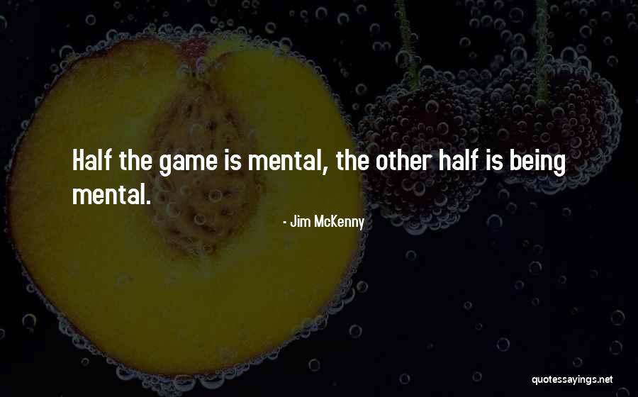 Jim McKenny Quotes 1778585