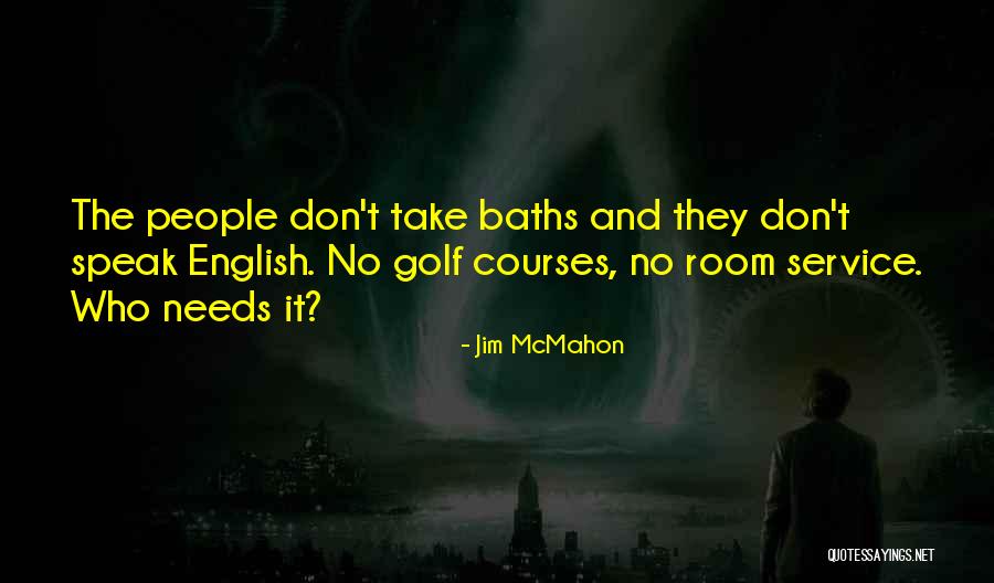 Jim McMahon Quotes 131669