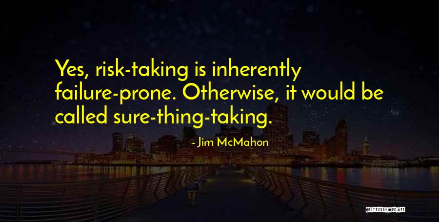 Jim McMahon Quotes 908075 Jim McMahon Quotes 908075
