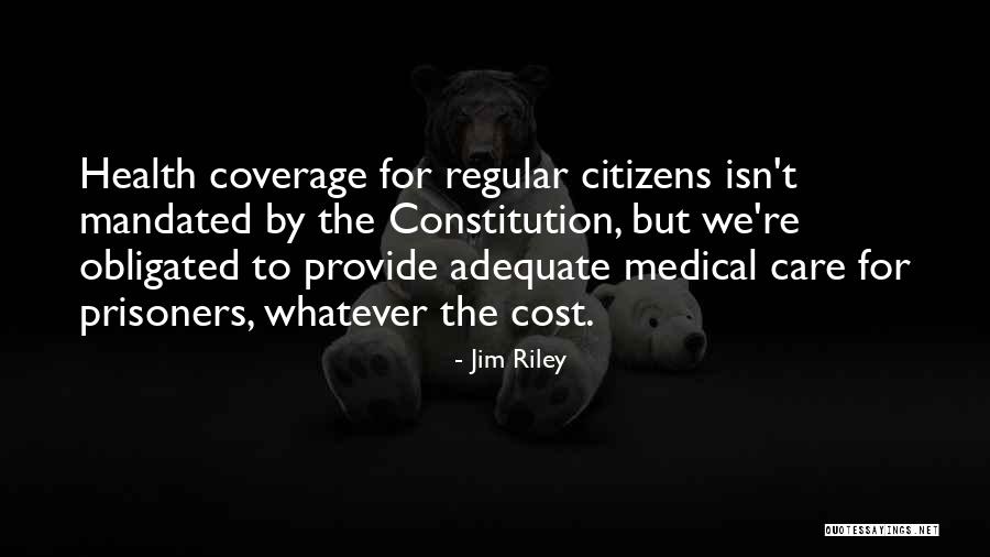 Jim Medical Quotes By Jim Riley Jim Medical Quotes By Jim Riley