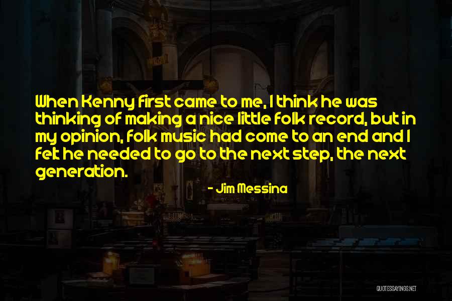 Jim Messina Quotes 1850169