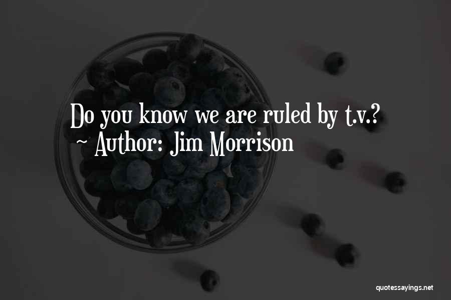 Jim Morrison Quotes 1016274