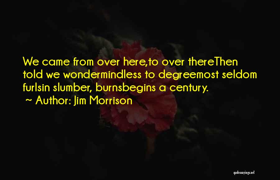 Jim Morrison Quotes 1152725