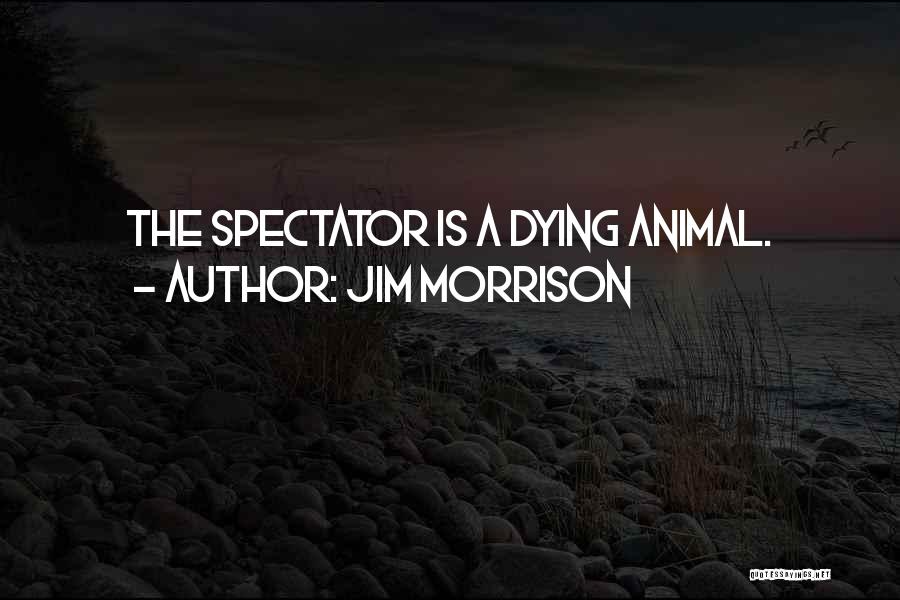 Jim Morrison Quotes 1371088