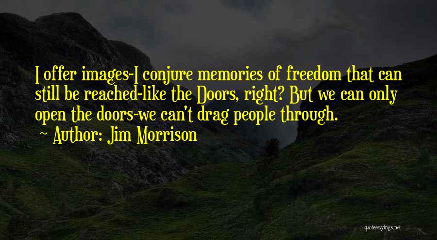 Jim Morrison Quotes 1551883