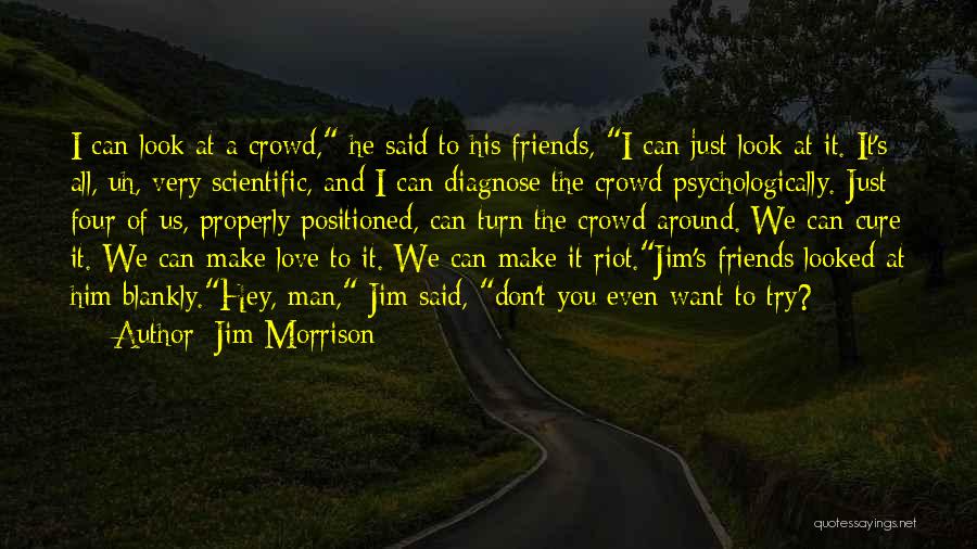 Jim Morrison Quotes 1689891