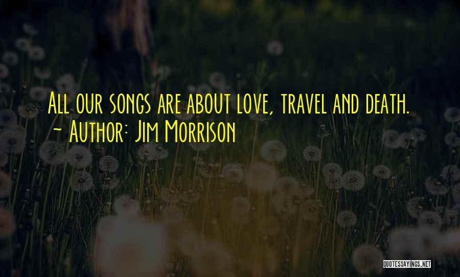 Jim Morrison Quotes 1708985