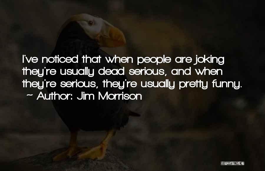 Jim Morrison Quotes 1733044