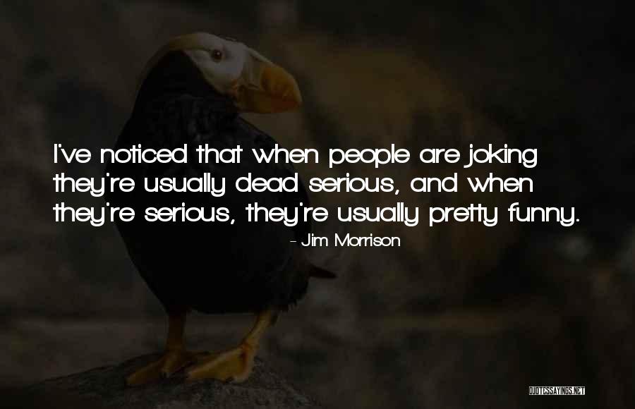 Jim Morrison Quotes 1733044 Jim Morrison Quotes 1733044