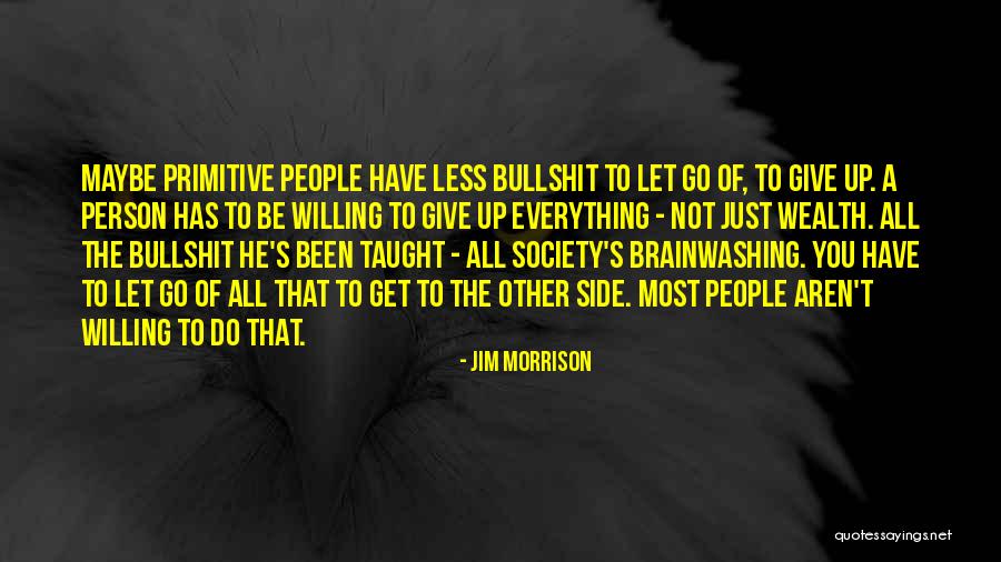 Jim Morrison Quotes 1929021 Jim Morrison Quotes 1929021