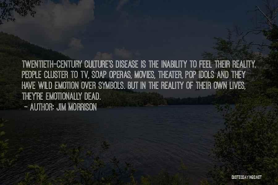 Jim Morrison Quotes 240988