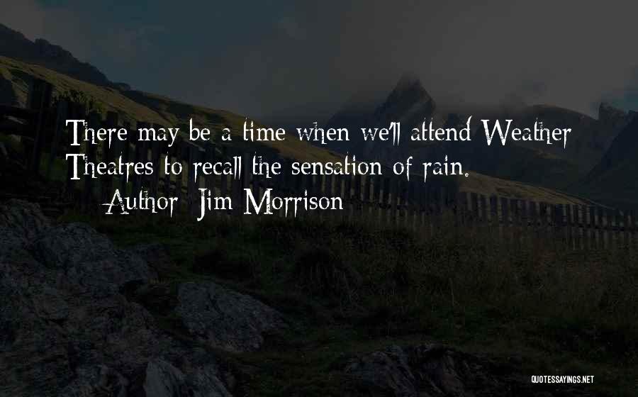 Jim Morrison Quotes 757682