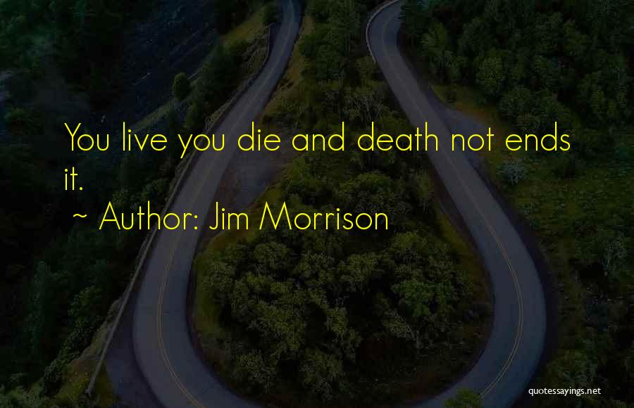 Jim Morrison Quotes 937881