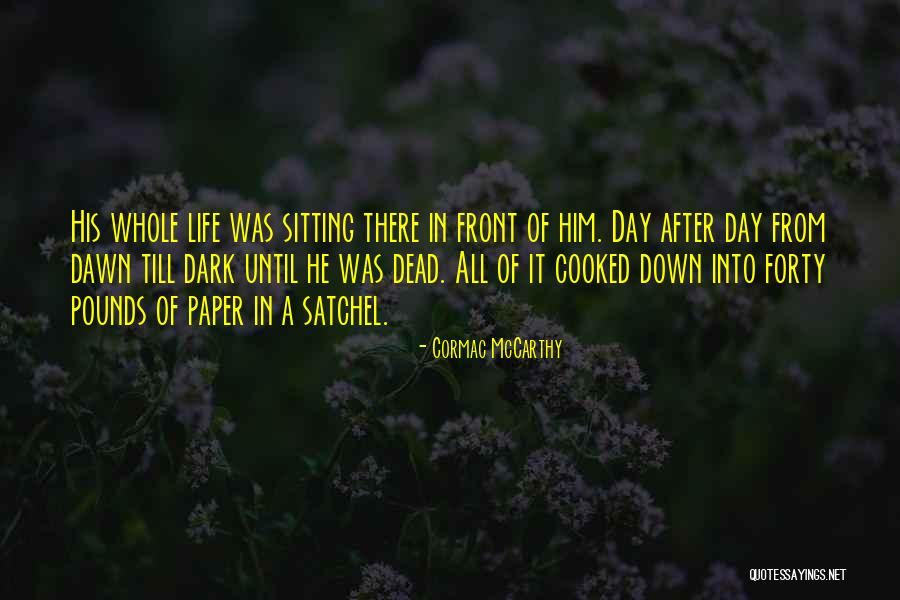 Jim Murren Quotes By Cormac McCarthy Jim Murren Quotes By Cormac McCarthy