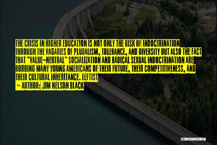 Jim Nelson Black Quotes 1268612