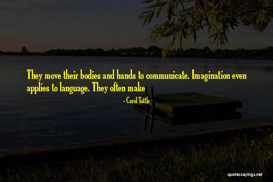 Jim Northrup Quotes By Carol Tuttle Jim Northrup Quotes By Carol Tuttle