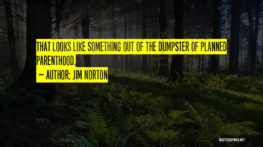 Jim Norton Quotes 1502520