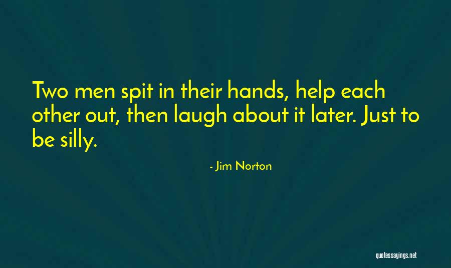 Jim Norton Quotes 1727910