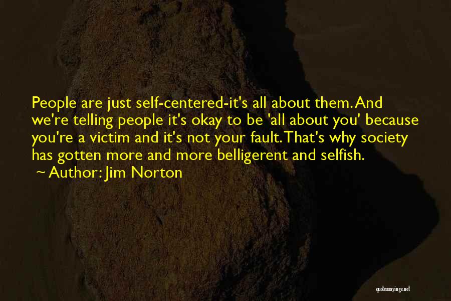 Jim Norton Quotes 2057892