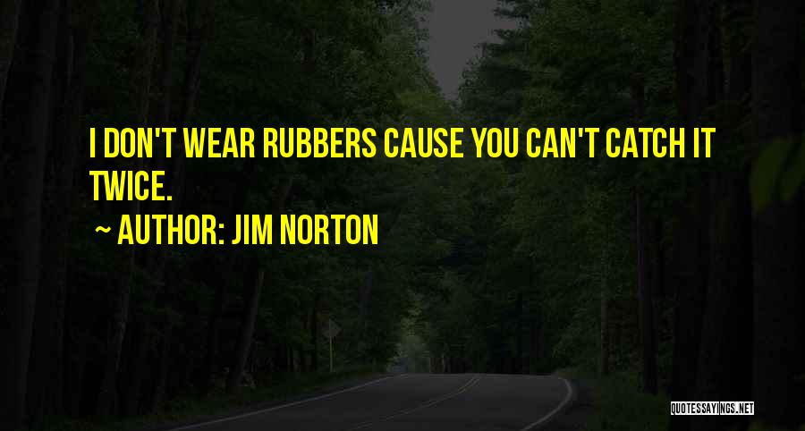 Jim Norton Quotes 949456